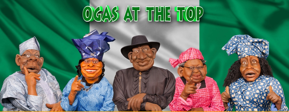 “OGAS AT THE TOP”: A Hilarious Puppet Satire Show Demystifying BigManism-Leadership in Nigeria
